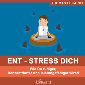 ENT - STRESS DICH