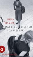 Gina Mayer: Das Lied meiner Schwester ★★★★★