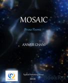 Anwer Ghani: MOSIAC 