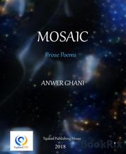 MOSIAC - Prose poems