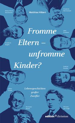 Fromme Eltern – unfromme Kinder?