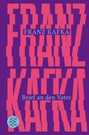 Franz Kafka: Brief an den Vater 