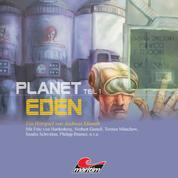 Planet Eden, Planet Eden, Teil 1