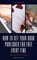 Nishoni Harvey: How to Get Your Book Published for Free Every Time 