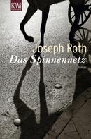 Joseph Roth: Das Spinnennetz ★★★★★