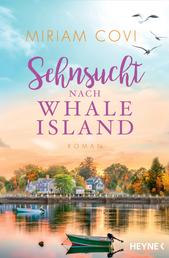 Sehnsucht nach Whale Island - Roman
