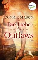 Connie Mason: Die Liebe des Outlaws ★★★★