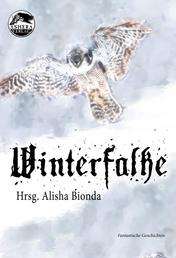 Winterfalke - Fantastische Erzählungen