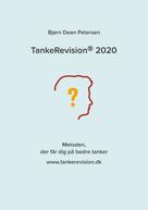 Bjørn Dean Petersen: TankeRevision 2020 