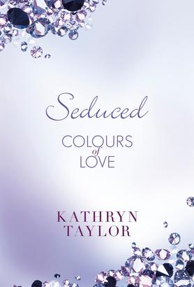 Seduced - Colours of Love