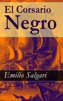 Emilio Salgari: El Corsario Negro 