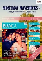 Marie Ferrarella: Montana Mavericks - Babyboom in Rust Creek Falls (6-teilige Serie) ★★★★