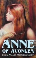 Lucy Maud Montgomery: Anne of Avonlea 