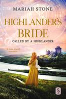 Mariah Stone: Highlander's Bride - Book 7 of the Called by a Highlander Series 