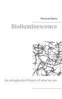 Perceval Adams: Bioiluminescence 