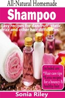 Sonia Riley: All-Natural Homemade Shampoo 
