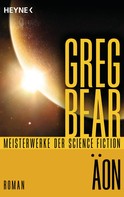 Greg Bear: Äon ★★★★