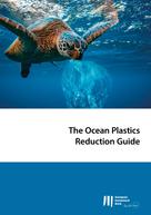 European Investment Bank: The Ocean Plastics Reduction Guide 