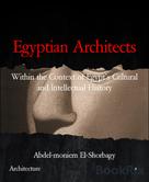 Abdel-moniem El-Shorbagy: Egyptian Architects 