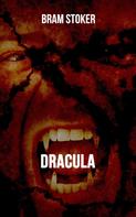 Bram Stoker: Dracula 
