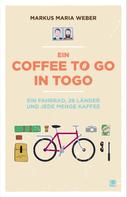 Markus Maria Weber: Ein Coffee to go in Togo ★★★★★