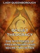 Edith Queenborough: Occult Theocracy 