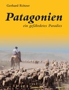 Gerhard Rötzer: Patagonien ★★★★★