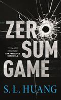 S. L. Huang: Zero Sum Game 