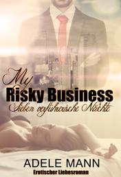 My Risky Business - Sieben verführerische Nächte