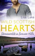 Lisa Lake: Wild Scottish Hearts – Sternennächte in Seaview Hills ★★★★