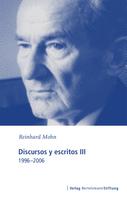Reinhard Mohn: Discursos y escritos III 