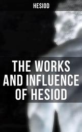 The Works and Influence of Hesiod