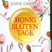 Honigblütentage - Roman