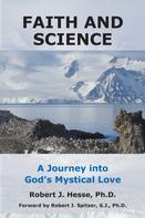 Robert Hesse: Faith and Science 