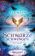 Ela Mang: Schwarze Schwingen ★★★★