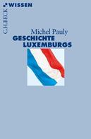 Michel Pauly: Geschichte Luxemburgs 