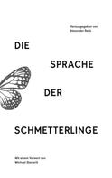 Michael Stavaric: Die Sprache der Schmetterlinge 