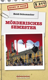 Mörderisches Semester - Mord in Bonn
