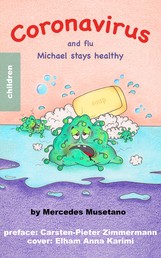 Michael stays healthy - coronavirus and flu