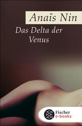 Das Delta der Venus - Erotische Erzählungen