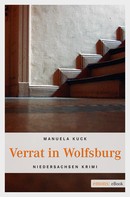 Manuela Kuck: Verrat in Wolfsburg ★★★★★