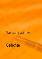 Wolfgang Walther: Gedichte 