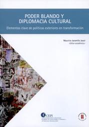 Poder blando y diplomacia cultural - Elementos claves de políticas exteriores en transformaciones