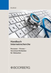 Handbuch Internetrecherche - Personen - Firmen - Verantwortlichkeiten für Webseiten