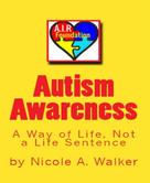 Nicole A. Walker: Autism Awareness 