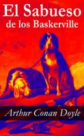 Arthur Conan Doyle: El Sabueso de los Baskerville 