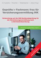 GOING PUBLIC! Akademie für Finanzberatung AG: Geprüfte/-r Fachmann/-frau für Versicherungsvermittlung IHK 