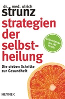 Ulrich Strunz: Strategien der Selbstheilung ★★★★
