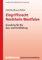 Christoph Keller: Eingriffsrecht Nordrhein-Westfalen 