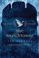 Lee Carroll: The Watchtower ★★★★